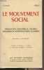 Le mouvement social - N°63 Avril juin 1968 - Production industrielle, salaires, réactions et représentations ouvrières - Les cycles industriels en ...
