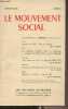 Le mouvement social - N°62 Janv. mars 1968 - Leçons de 1905 : parti ou soviet ? - Les syndicats chrétiens dans la métallurgie française de 1935 à 1939 ...