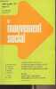 Le mouvement social - N°92 juil. sept. 1975 - La scission syndicale dans les PTT en 1946 - Novembre 1947-mars 1948 : la fédération de l'éducation ...