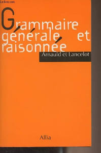Grammaire générale et raisonnée