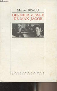 Dernier visage de Max Jacob (Edition très augmentée)