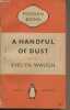 "A Handgul of Dust - ""A Penguin Books"" n°822". Waugh Evelyn
