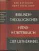 Biblisch-Theologisches Handwörterbuch zur Lutherbibel und zu neueren Übersetzungen. Osterloh Edo/Engelland Hans