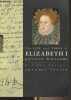 The Life and Times of Elizabeth I. Williams Neville