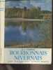 "Bourbonnais Nivernais - ""Les albums des guides bleus""". Favière Jean