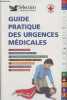 Guide pratique des urgences médicales. Collectif