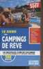 Le guide des campings de rêve - Edition 2007. Collectif