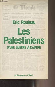 Les Palestiniens d'une guerre à l'autre