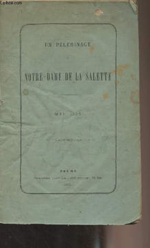 Un pèlerinage à Notre-Dame de la Salette - Mai 1865. De Galembert Charles