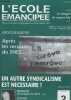 L'&eacute;cole &eacute;mancip&eacute;e n&deg;2 - Sept.oct. 1998 83e ann&eacute;e - Apr&egrave;s un rat&eacute;, reprendre l'initiative - Sans-papiers : un cas de r&eacute;pression - Les petits soldats de ...