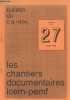 "Bulletin des chantiers documentaires ICEM-PEMF n°27 Juin 1996 - L'histoire de nos publications, des idées de C. Freinet encore bien d'actualité - ...