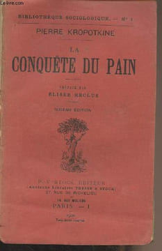 "La conquête du pain (13e édition) - ""Bibliothèque sociologique"" n°1". Kropotkine Pierre