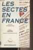 "Les sectes en France - ""Opinions publiques""". Collectif