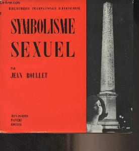 "Symbolisme sexuel - ""Bibliothèque internationale d'érotologie"""