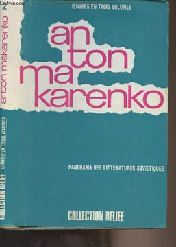 "Les drapeaux sur les tours - II - ""Oeuvres en trois volume""". Makarenko Anton