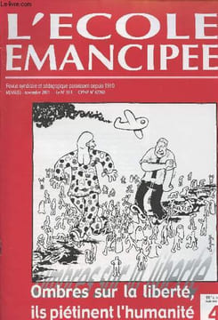 L'école émancipée n°4 - Nov. 2001 86e année - Dans le ciel froid de douleur, nous ne sommes pas résignés - Une autre organisation du monde est ...