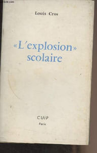 """L'explosion scolaire"""