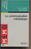 "La communication médiatique - ""Lettres sciences humaines/Mémo"" n°95". Lochard Guy/Boyer Henri