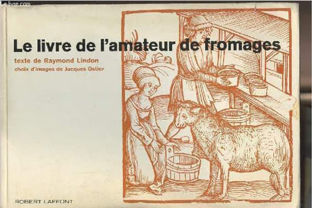 Le livre de l'amateur de fromage