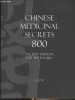 Chinese Medicinal Secrets 800 - Ancient Wisdom for the Future. Shuquan Cui
