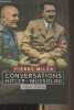 Conversations Hitler-Mussolini - 1934-1944. Milza Pierre