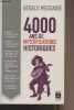 "4000 ans de mystifications historiques - ""Archipoche"" n°242". Messadié Gerald