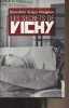 Les secrets de Vichy. Vergez-Chaignon Bénédicte