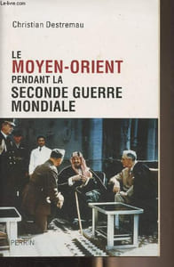 Le Moyen-Orient pendant la seconde guerre mondiale