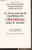 Le livre noir de la condition des chrétiens dans le monde. Di Falco J.-M./Radcliffe T./Riccardi A.