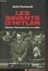 Les savants d'Hitler - Histoire d'un pacte avec le diable. Cornwell John