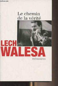 Le chemin de la vérité - Mémoires