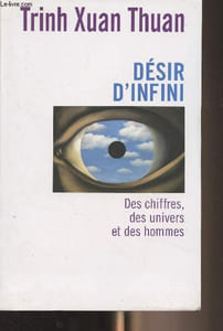 Désir d'infini - Des chiffres, des univers et des hommes
