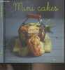 "Mini cakes - ""Variations gourmandes""". Lizambard Martine