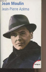 "Jean Moulin, la politique, le rebelle, le résistant - ""Tempus"" n°140"