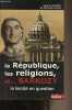 La République, les religions et ... Sarkozy. Terras Christian