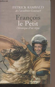 François le Petit, chronique d'un règne