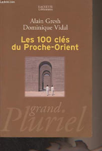 "Les 100 clés du Proche-Orient - ""Grand pluriel"""