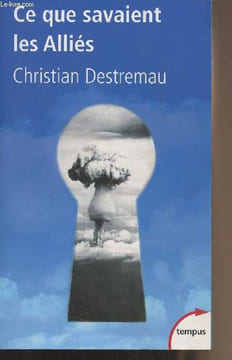 "Ce que savaient les Alliés - ""Tempus"" n°276". Destremau Christian
