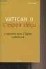 Vatican II - L'espoir déçu - L'autorité dans l'Eglise catholique. Hegy Pierre