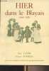 Hier dans le Blayais (1900-1920). Latry Guy/Boyries Pierre