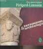 Brochure - Parc naturel régional Périgord-Limousin - Patrimoine & archéologie. Collectif