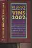 Le guide Hachette des vins - 2002. Collectif