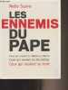 Les ennemis du pape. Scavo Nello
