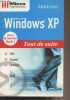 "Windows XP tout de suite - ""Maîtrisez""". Collectif