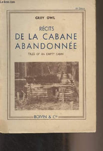 Récits de la cabane abandonnée (Tales of an Empty Cabin)