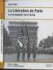 Août 1944 : La Libération de Paris - La reconquête de la Seine. Zaloga Steven J.