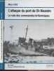 Mars 1942 : L'attaque du port de St-Nazaire - Le raid des commandos britanniques. Ford Ken