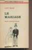 "Le mariage - Etude anthropologique - ""Petite bibliothèque payot"" n°235". Mair Lucy