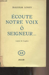 "Ecoute notre voix Ô seigneur... - ""Les lettres nouvelles"" n°27"