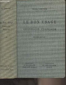 Le bon usage grammaire française - 6e édition